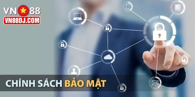Chính sách bảo mật VN88 giúp giảm nguy cơ rò rỉ thông tin